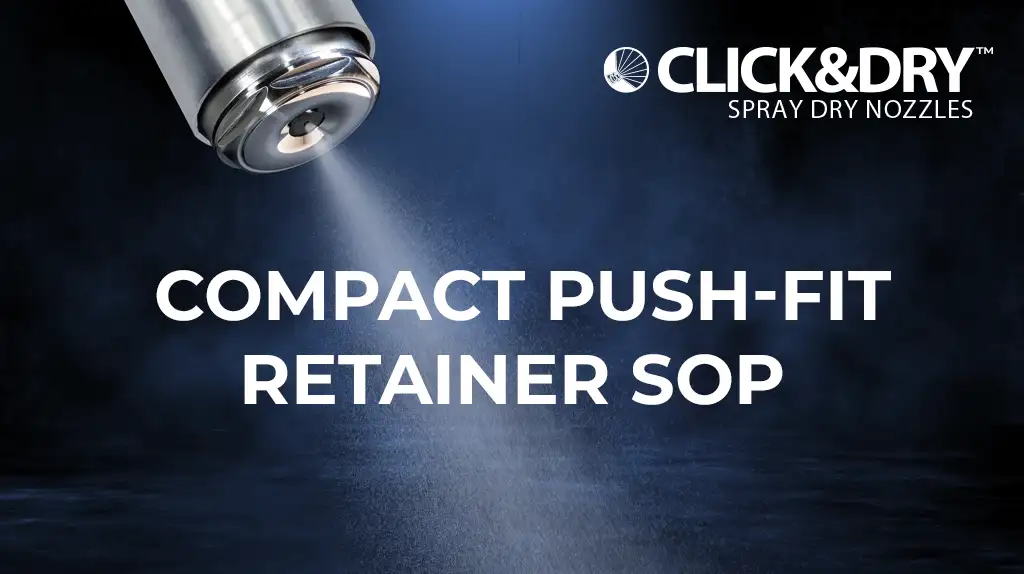 Compact Push-Fit Retainer SOP