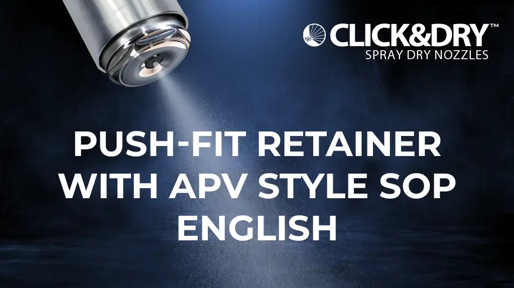 Push-Fit Retainer with APV Style SOP English